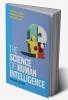 The Science of Human Intelligence