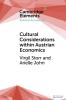 Cultural Considerations within Austrian Economics