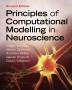 Principles of Computational Modelling in Neuroscience