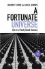 A Fortunate Universe