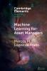 Machine Learning for Asset Managers