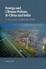 Energy and Climate Policies in China and India: A Two-Level Comparative Study