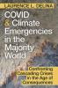 COVID and Climate Emergencies in the Majority World