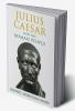 Julius Caesar and the Roman People