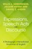 Expressions Speech Acts and Discourse