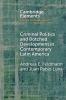 Criminal Politics and Botched Development in Contemporary Latin America