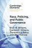 Race Policing and Public Governance