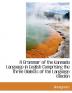 A Grammar of the Kannada Language in English Comprising the Three Dialects of the Language (Ancien