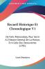 Recueil Historique Et Chronologique V1: De Faits Memorables Pour Servir A L'Histoire General De La Marine Et A Celle Des Decouvertes (1781)