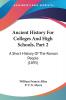 Ancient History for Colleges and High Schools: A Short History of the Roman People: A Short History Of The Roman People (1895)