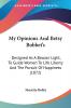 My Opinions And Betsy Bobbet's: Designed As A Beacon Light To Guide Women To Life Liberty And The Pursuit Of Happiness (1872)