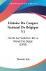 Histoire Du Congres National De Belgique V2