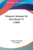 Histoire Litteraire De Port-Royal V1 (1868)