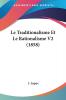 Le Traditionalisme Et Le Rationalisme V2 (1858)