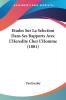 Etudes Sur La Selection Dans Ses Rapports Avec L'Heredite Chez L'Homme (1881)