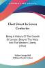 Fleet Street In Seven Centuries: Being A History Of The Growth Of London Beyond The Walls Into The Western Liberty (1912)