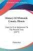 History Of Whiteside County Illinois