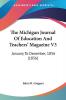 The Michigan Journal Of Education And Teachers' Magazine V3