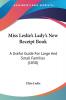 Miss Leslie's Lady's New Receipt Book: A Useful Guide For Large And Small Families (1850)