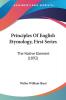 Principles Of English Etymology First Series: The Native Element (1892)