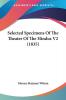 Selected Specimens Of The Theater Of The Hindus V2 (1835)