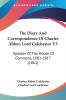 The Diary And Correspondence Of Charles Abbot Lord Colchester V3: Speaker Of The House Of Commons 1802-1817 (1861)