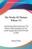 The Works Of Thomas Wilson V2: Containing Instructions For The Better Understanding Of The Lord's Supper And Sacra Privata (1796)