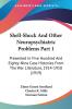 Shell-Shock And Other Neuropsychiatric Problems Part 1: Presented In Five Hundred And Eighty-Nine Case Histories From The War Literature 1914-1918 (1919)