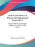 The Law And Practice In Divorce And Matrimonial Causes Part 1: Together With A Chronological Digest From 1730 To 1905 (1905)