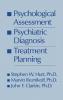 Psychological Assessment Psychiatric Diagnosis And Treatment Planning