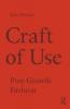 Craft of Use