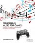 Composing Music for Games