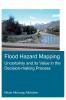 Flood Hazard Mapping: Uncertainty and its Value in the Decision-making Process