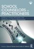 School Counselors as Practitioners