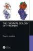 Chemical Biology of Thrombin