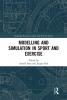 Modelling and Simulation in Sport and Exercise