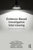 Evidence-based Investigative Interviewing