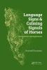 Language Signs and Calming Signals of Horses