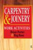 Carpentry and Joinery: Work Activities