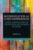 Modernization as Lived Experiences