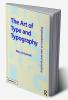 Art of Type and Typography