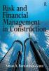 Risk and Financial Management in Construction