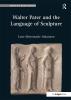 Walter Pater and the Language of Sculpture