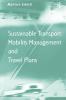 Sustainable Transport Mobility Management and Travel Plans