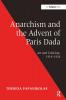 Anarchism and the Advent of Paris Dada