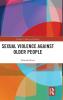 Sexual Violence Against Older People