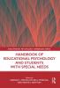 Handbook of Educational Psychology and Students with Special Needs