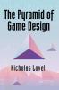 Pyramid of Game Design