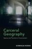 Carceral Geography