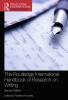 Routledge International Handbook of Research on Writing